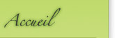 Accueil